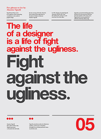 Massimo Vignelli 1931-2014: The Life of a Designer is a Life of Fight against the Ugliness.