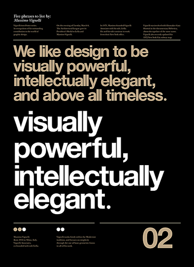 Massimo Vignelli 1931-2014: We like Design to be Visually Powerful, Intellectually Elegant, and above all Timeless.