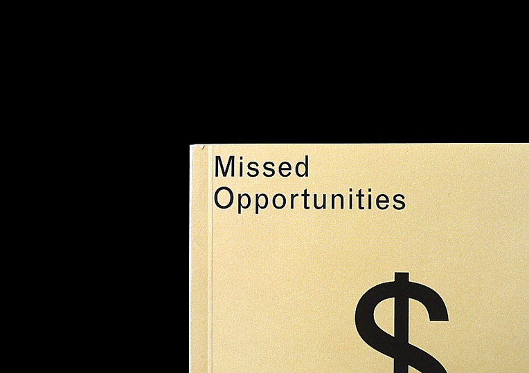MISSED OPPORTUNITIES: 