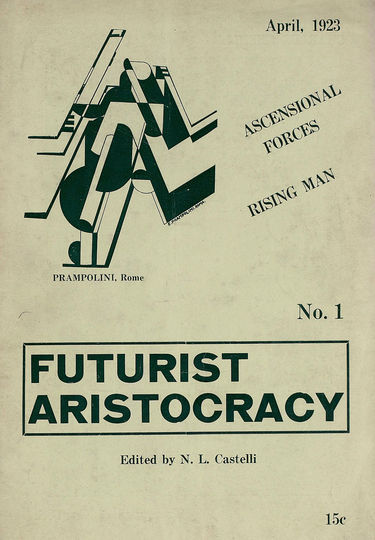 Futurist Aristocracy: 