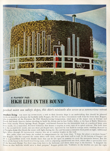 Playboy Architecture: High life in the round Architect: John Koppes, October 1968 Playboy Issue © Playboy Enterprises International, Inc.
