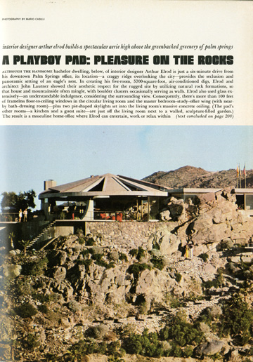 Playboy Architecture: Playboy Pad-Pleasure on the Rocks, Architect: John Lautner, November 1971 Playboy Issue, p. 151 © Playboy Enterprises International, Inc.