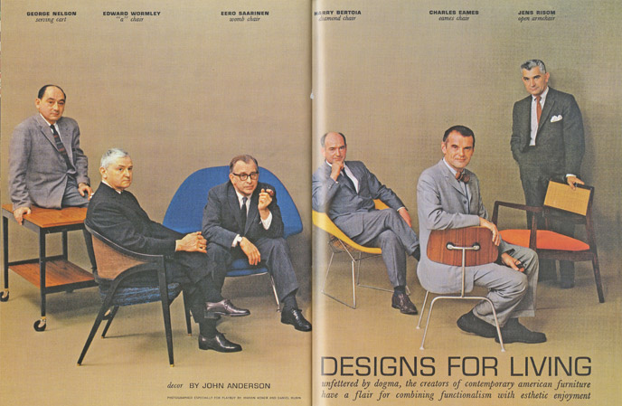 Playboy Architecture: George Nelson, Edward Wormley, Eero Saarinen, Harry Bertoia, Charles Eames, Jens Risom, July 1961 Playboy Issue © Playboy Enterprises International, Inc.