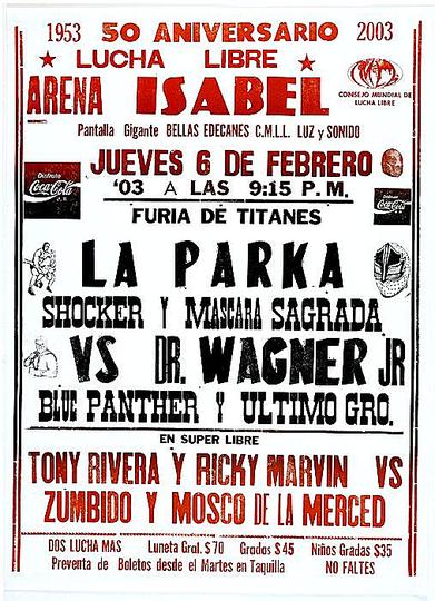 Lucha Libre: 